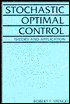 Stochastic Optimal Control: Theory and Application