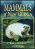 Mammals of New Guinea