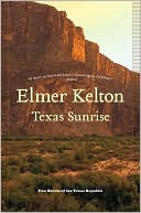 Texas Sunrise: Two Novels of the Texas Republic (Buckalew Family Series)