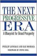 The Next Progressive Era: A Blueprint for Broad Prosperity