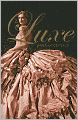 The Luxe (Luxe Series #1)
