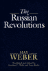 The Russian Revolutions