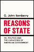 Reasons of State: Oil Politics and the Capacities of American Government