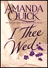 I Thee Wed