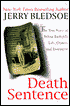 Death Sentence: The True Story of Velma Barfield's Life, Crimes and Execution