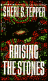 Raising the Stones (Arbai Trilogy Series #2)