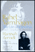 Rahel Varnhagen: The Life of a Jewess