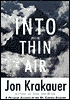 Into Thin Air: A Personal Account of the Mount Everest Disaster (4 Cassettes)