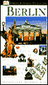 DK Eyewitness Travel Guide: Berlin (2000 Edition)