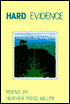 Hard Evidence: Poems