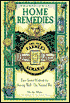 Traditional Home Remedies: Time-Tested Methods for Staying Well the Natural Way