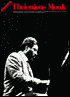 Thelonious Monk: For Piano (Jazz Masters Series)