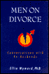 Men on Divorce: Conversations with EX-Husbands
