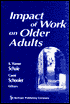 Impact of Work on Older Adults