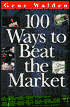 100 Ways to Beat the Market