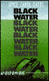 Black Water