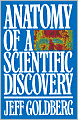 Anatomy of a Scientific Discovery