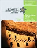 Student Achievement Series: The Enduring Vision: A History of the American People, Volume I: To 1877