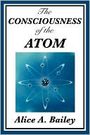 The Consciousness Of The Atom