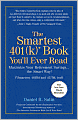 The Smartest 401 (K) Book You'll Ever Read