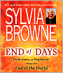 End of Days: Predictions and Prophecies about the End of the World