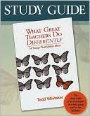 Study Guide-What Great Teachers Do Differently