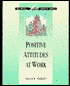 Positive Attitudes At Work