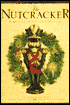 The Nutcracker: A Young Reader's Edition of the Holiday Classic