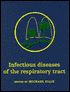 Infectious Diseases of the Respiratory Tract