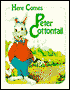 Here Comes Peter Cottontail