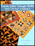 Twenty Little Triangle Quilts; With Full-Size Templates