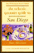The Eclectic Gourmet Guide To San Diego