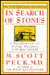 In Search of Stones: A Pilgrimage of Faith, Reason, and Discovery