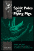Spirit Poles and Flying Pigs: Public Art and Cultural Democracy in American Communities