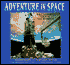 Adventure in Space