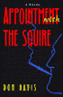 Appointment with the Squire