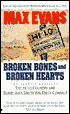 Broken Bones and Broken Hearts: Two Classic Novellas - The Hi-Lo Country and Bobby Jack Smith You Dirty Coward