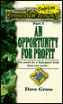 An Opportunity for Profit