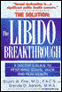 The Libido Breakthrough: A Doctor's Guide to Restoring Sexual Vigor