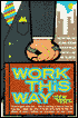 Work This Way: How 1000 Young People Designed Their Own Careers in the New Workplace-and How You Can Too