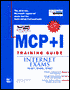 MCP+I Training Guide Internet Exams