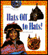 Hats off to Hats!