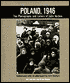 Poland, 1946: The Photographs and Letters of John Vachon