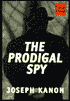 The Prodigal Spy