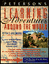 Peterson's Learning Adventures around the World, 1997