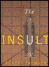 Insult: A Novel