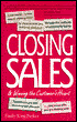 Closing Sales and Winning Your Customer's Heart