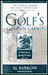 Golf's Golden Grind: A History of the PGA Tour