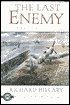 The Last Enemy: The Memoir of a Spitfire Pilot