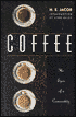 Coffee: The Epic of a Commodity